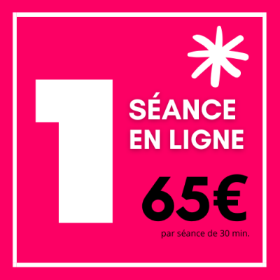1 séance en ligne 65€