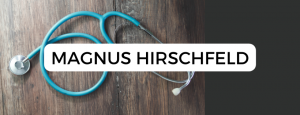 Magnus Hirschfeld, defensor de la diversidad sexual